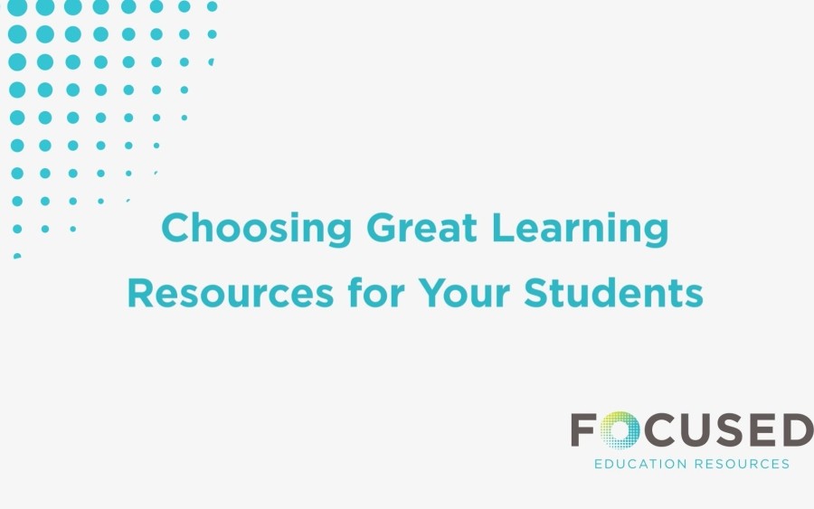 title-slide-choosing-great-learning-resources-for-your-students